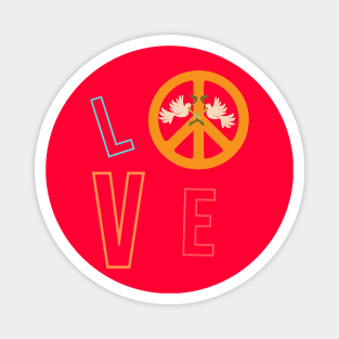 LOVE AND PEACE Magnet